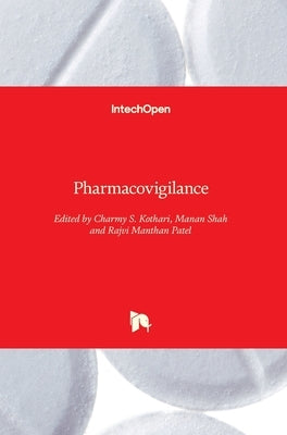 Pharmacovigilance by Kothari, Charmy S.