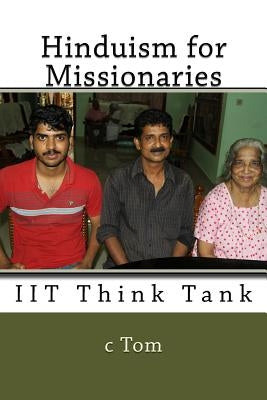 Hinduism for Missionaries by Tom, C.