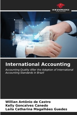 International Accounting by de Castro, Willian Antio