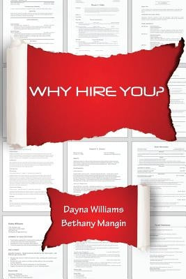 Why Hire You? by Mangin, Bethany