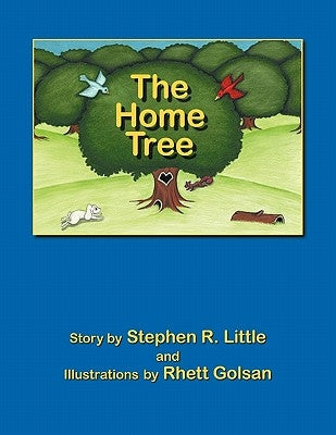 The Home Tree by Little, Stephen R.