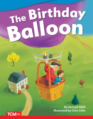 The Birthday Balloon by Beth, Georgia
