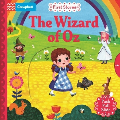 The Wizard of Oz: A Push, Pull, Slide Book by Bos, Miriam