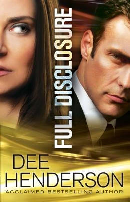 Full Disclosure by Henderson, Dee
