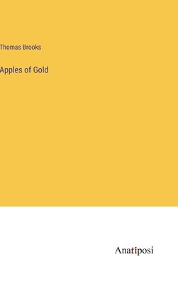 Apples of Gold by Brooks, Thomas