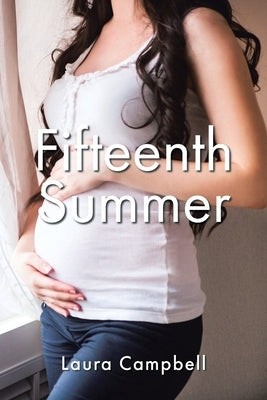 Fifteenth Summer by Campbell, Laura