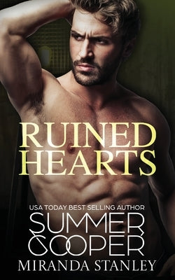 Ruined Hearts: A Small Town Mafia Romance by Cooper, Summer