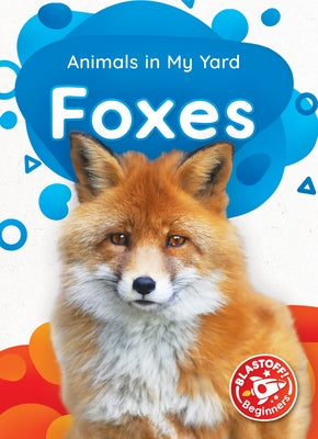 Foxes by McDonald, Amy