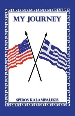 My Journey by Kalampalikis, Spiros