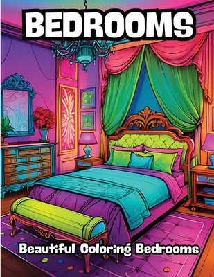 Bedrooms: Beautiful Coloring Bedrooms by Contenidos Creativos