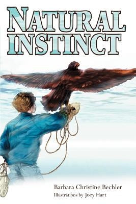 Natural Instinct by Bechler, Barbara Christine