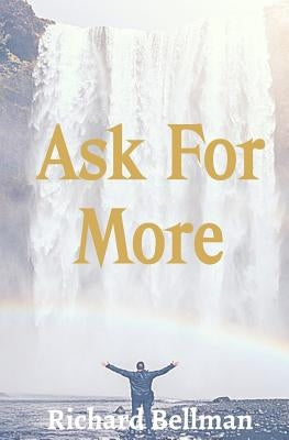 Ask For More by Massey, Angela D.