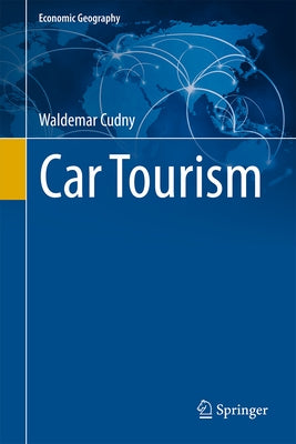 Car Tourism by Cudny, Waldemar
