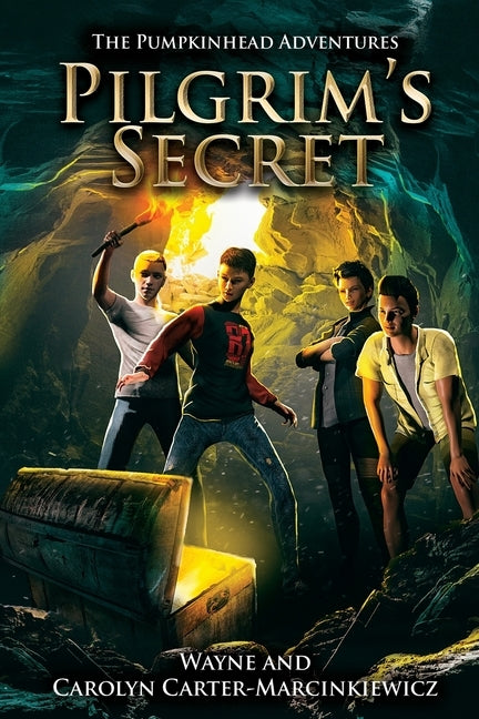 The Pumpkinhead Adventures: Pilgrim's Secret by Marcinkiewicz, Wayne