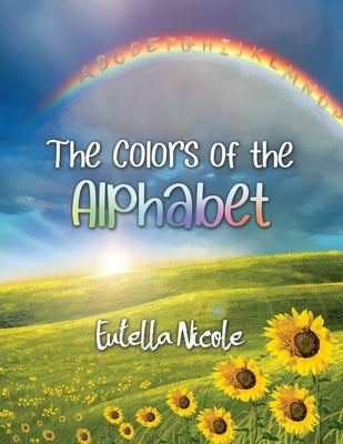 The Colors of the Alphabet by Nicole, Eutella