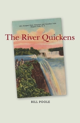 The River Quickens by Poole, Bill