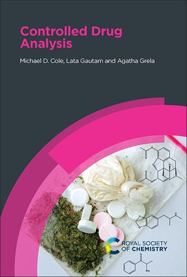 Controlled Drug Analysis by Cole, Michael D.