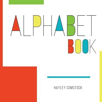 Alphabet Book by Comstock, Hayley M.