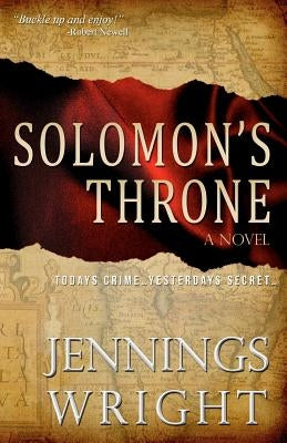 Solomon's Throne by Wright, Jennings