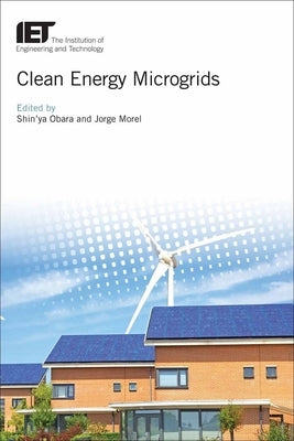 Clean Energy Microgrids by Obara, Shin'ya