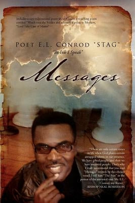 Messages by ''Stag'', Poet E. L. Conrod