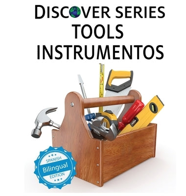 Tools / Instrumentos by Xist Publishing
