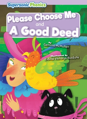 Please Choose Me & a Good Deed by McMullen, Gemma