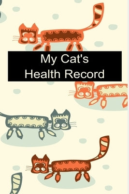 My Cat's Health Records by Book Co, Bethany
