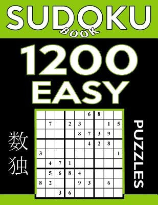 Sudoku Book 1,200 Easy Puzzles: Sudoku Puzzle Book With Only One Level of Difficulty by Book, Sudoku