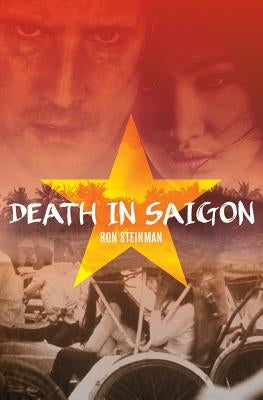Death in Saigon by Steinman, Ron