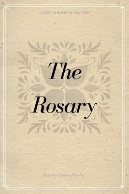 The Rosary by Barclay, Florence L.