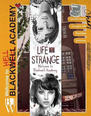 Life Is Strange: Welcome to Blackwell Academy by Forbeck, Matt