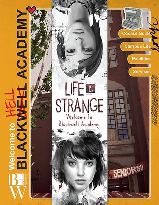 Life Is Strange: Welcome to Blackwell Academy by Forbeck, Matt