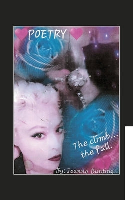 The Climb by Bunting, Joanne