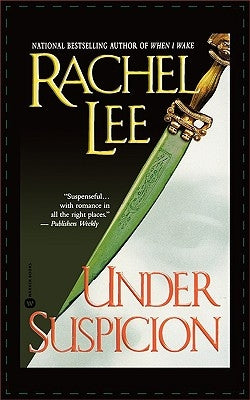 Under Suspicion by Lee, Rachel