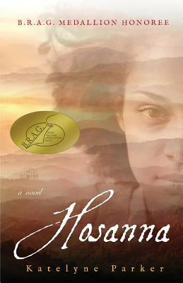 Hosanna by Parker, Katelyne