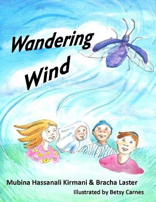 Wandering Wind by Laster, Bracha