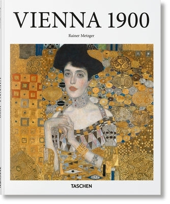 Vienna 1900 by Metzger, Rainer