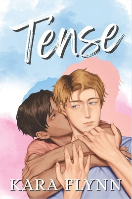 Tense by Flynn, Kara