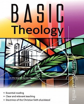 BASIC Theology by Heward-Mills, Dag