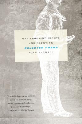One Thousand Nights and Counting by Maxwell, Glyn