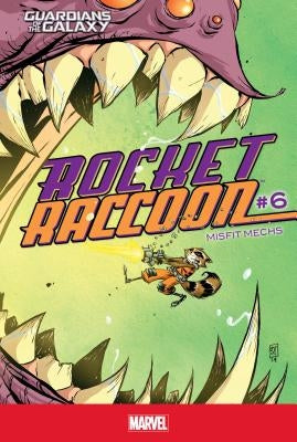 Rocket Raccoon #6: Misfit Mechs by Young, Skottie