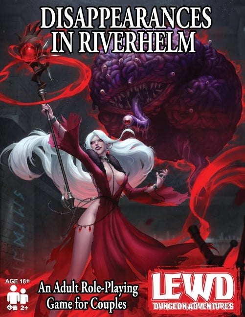 Lewd Dungeon Adventures: Disappearances in Riverhelm: An Adult Role-Playing Game for Couples by Grey, Phoenix