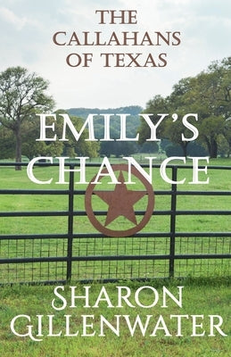 Emily's Chance by Gillenwater, Sharon