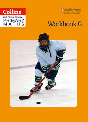 Collins International Primary Maths - Workbook 6 by Clarke, Peter