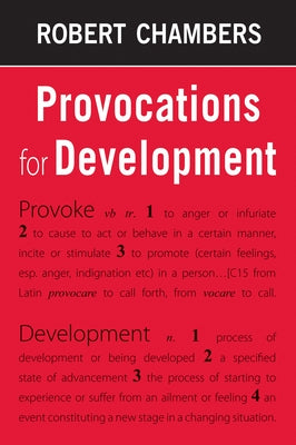 Provocations for Development by Chambers, Robert