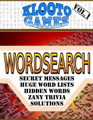 KLOOTO Games WORDSEARCH Volume I by Rea, Cyrus F.