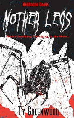 Mother Legs by Greenwood, Ty