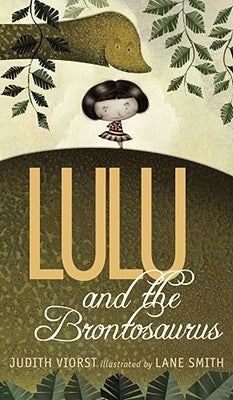 Lulu and the Brontosaurus by Viorst, Judith