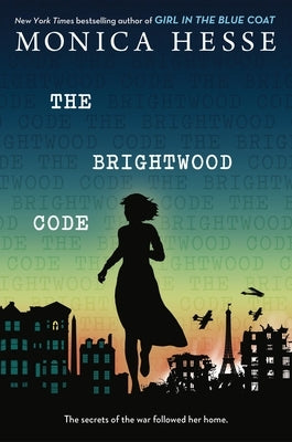 The Brightwood Code by Hesse, Monica